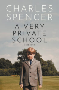 Charles Spencer, A Very Private School